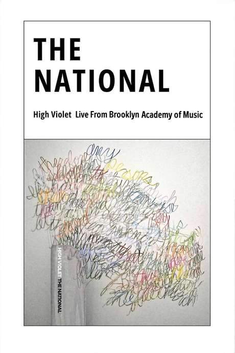 The National - ‘High Violet’ Live From Brooklyn Academy of Music